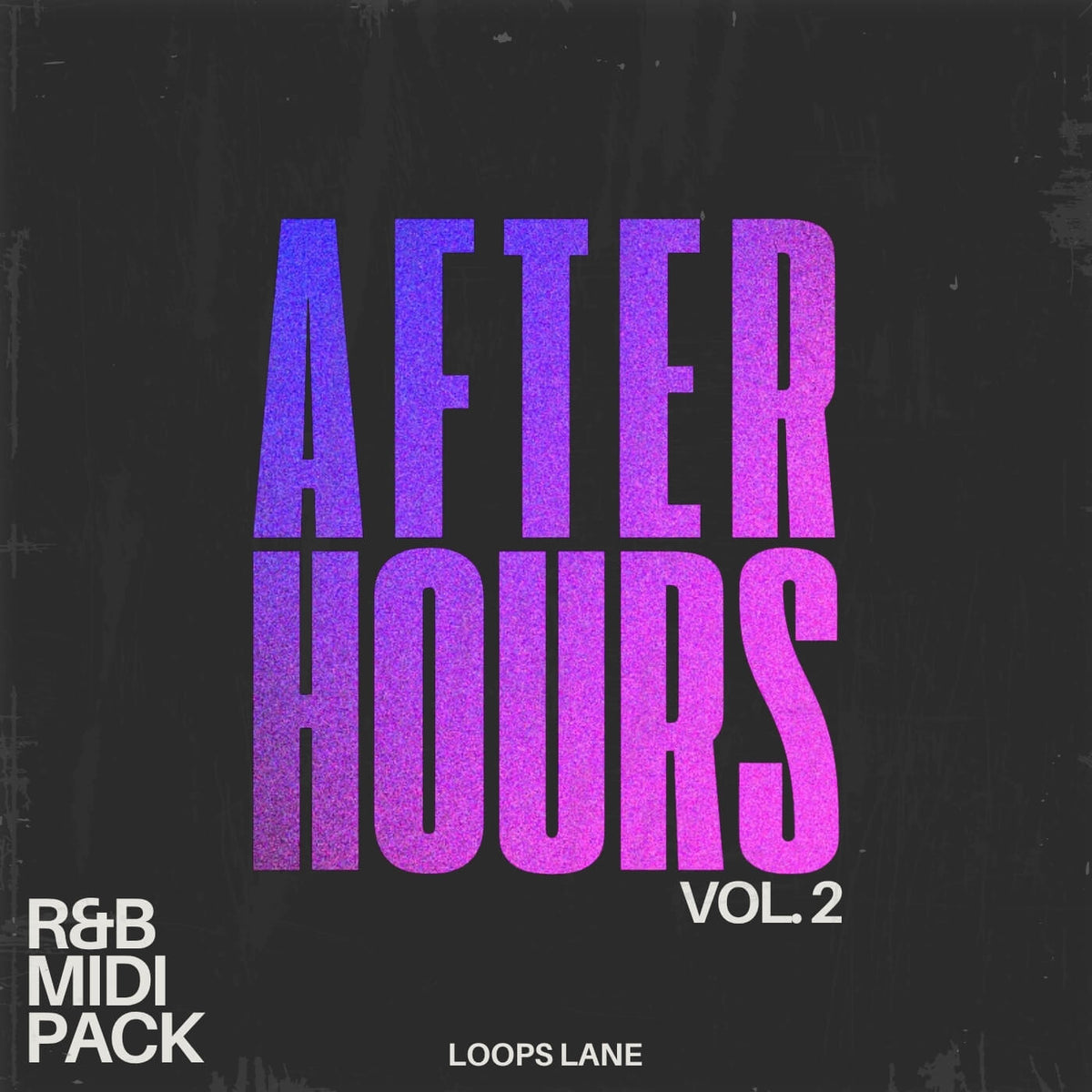 After Hours Vol. 2 - R&B MIDI Pack