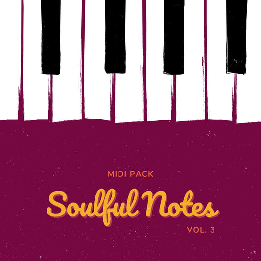 Soulful Notes Vol. 3 MIDI Pack